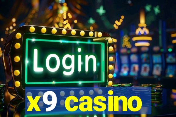 x9 casino